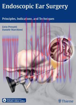 [AME]Endoscopic Ear Surgery: Principles, Indications, and Techniques (ORIGINAL PDF from_ Publis...