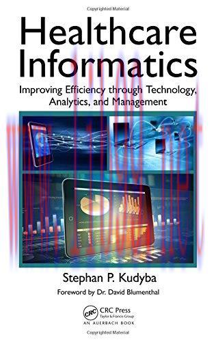 [AME]Healthcare Informatics: Improving Efficiency through Technology, Analytics, and Management