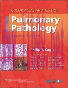 [AME]Color Atlas and Text of Pulmonary Pathology, 2nd Edition