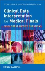 [AME]Clinical Data Interpretation for Medical Finals: Single Best Answer Questions (Original PD...