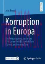 [PDF]Korruption in Europa: Die Rettungsprogramme des ESM unter dem Blickwinkel der Korruptionsb...