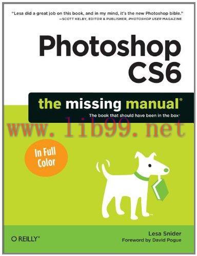 [FOX-Ebook]Photoshop CS6: The Missing Manual
