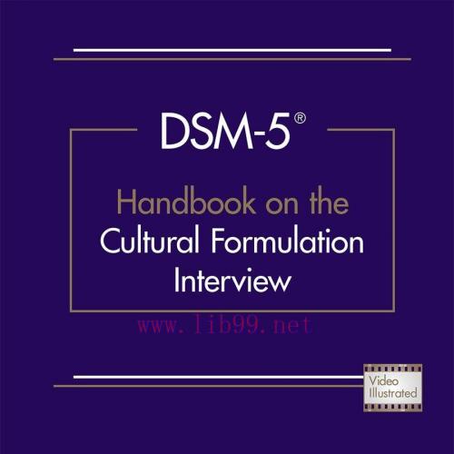 [AME]DSM-5&reg; Handbook on the Cultural Formulation Interview (Original PDF)