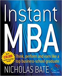 (PDF)Instant MBA Think, Perform and Earn Like a Top Business School Graduate (52 Brilliant Idea...
