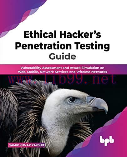 [FOX-Ebook]Ethical Hacker&rsquo;s Penetration Testing Guide: Vulnerability Assessment and Attack Simu...