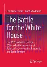 [PDF]The Battle for the White House: The US Presidential Election 2020 under the impression of ...