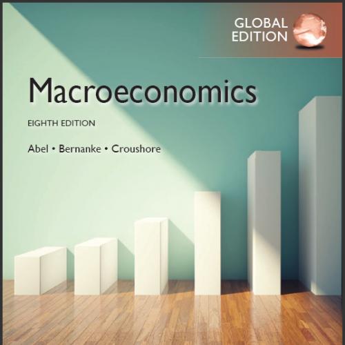 (Test Bank)Macroeconomics,8th Global Edition by Robert Pindyck.zip