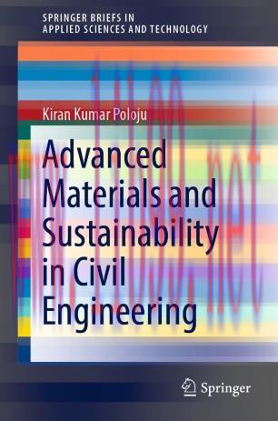 Advanced Materials and Sustainability in Civil Engineering