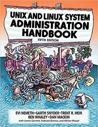 UNIX and Linux System Administration Handbook: UNIX Linux Syste Admin Han_5 5th Edition,
