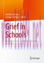 [PDF]Grief in Schools: Basic Knowledge and Advice on Dealing with Dying and Death