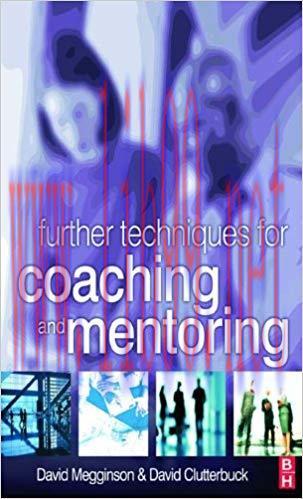 (PDF)Further Techniques for Coaching and Mentoring 1st Edition