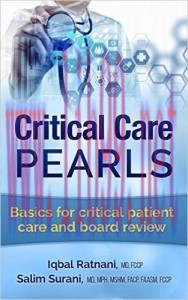 [AME]Critical Care Pearls: Basics for critical patient care and board review (Kindle Edition)