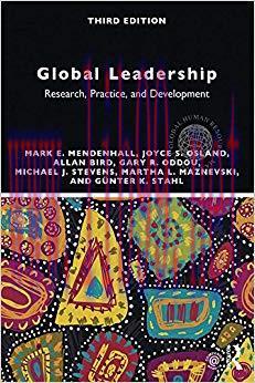 Global Leadership: Research, Practice, and Development (Global HRM) 3rd Edition,