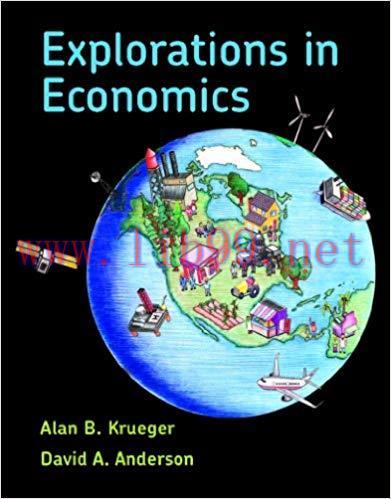 Explorations in Economics 1st Edition,