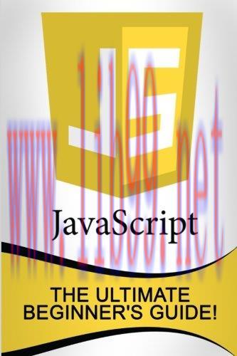 [FOX-Ebook]JavaScript: The Ultimate Beginner's Guide!