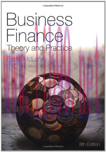 [FOX-Ebook]Business Finance: Theory and Practice, 8th Edition
