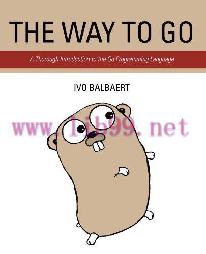 [FOX-Ebook]The Way To Go: A Thorough Introduction To The Go Programming Language