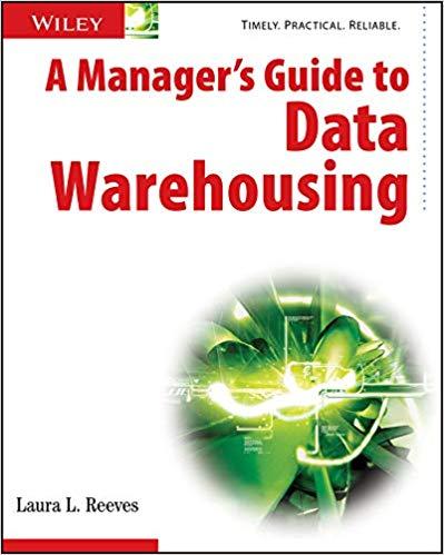 (PDF)A Manager&rsquo;s Guide to Data Warehousing 1st Edition