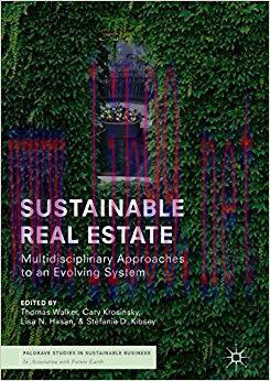 (PDF)Sustainable Real Estate: Multidisciplinary Approaches to an Evolving System (Palgrave Stud...