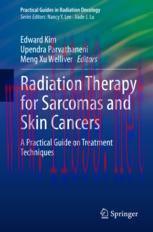 [PDF]Radiation Therapy for Sarcomas and Skin Cancers: A Practical Guide on Treatment Techniques