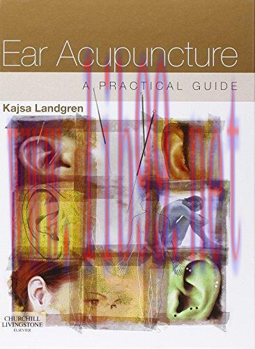 [AME]Ear Acupuncture: A Practical Guide, 1e (PDF)