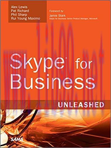 Skype for Business Unleashed 1st Edition
