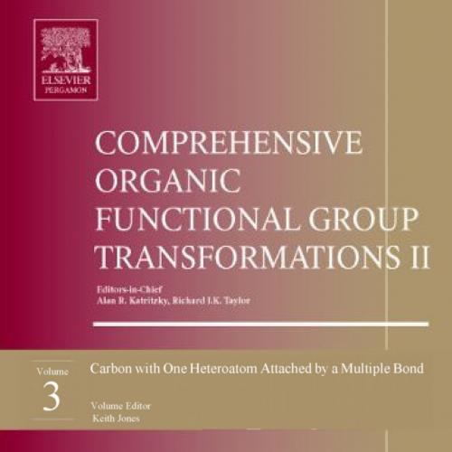 Comprehensive Organic Functional Group Transformations II
