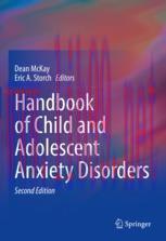 [PDF]Handbook of Child and Adolescent Anxiety Disorders