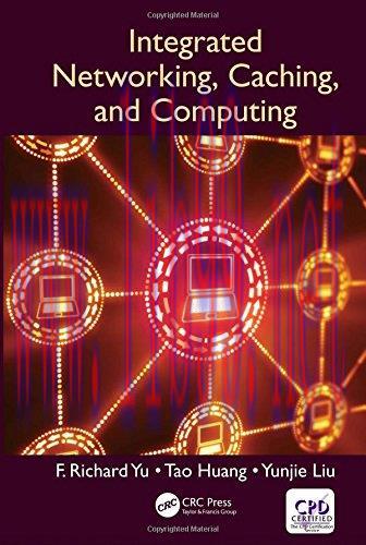 [FOX-Ebook]Integrated Networking, Caching, and Computing