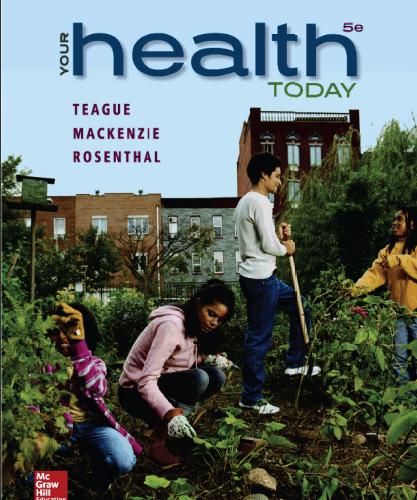 (Test Bank)Your Health Today Choices in a Changing Society 5th Edition.zip