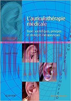 (PDF)L&rsquo;auriculoth&eacute;rapie m&eacute;dicale: Bases scientifiques, principes et strat&eacute;gies th&eacute;rapeutiques (...