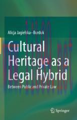 [PDF]Cultural Heritage as a Legal Hybrid: Between Public and Private Law