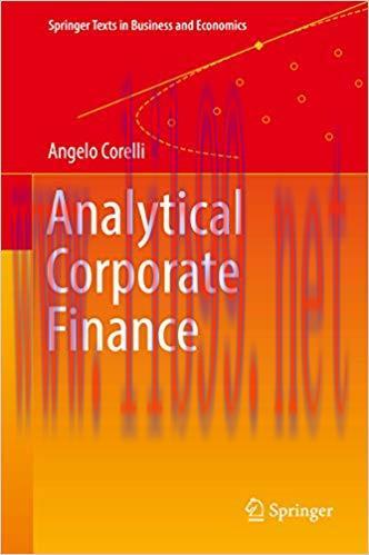 (PDF)Analytical Corporate Finance (Springer Texts in Business and Economics) 1st ed. 2016 Editi...