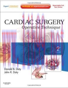 [AME]Cardiac Surgery: Operative Technique &ndash; Expert Consult: Online and Print, 2nd (Original PDF...