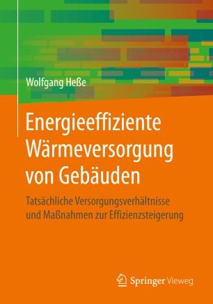 Energieeffiziente W&auml;rmeversorgung von Geb&auml;uden