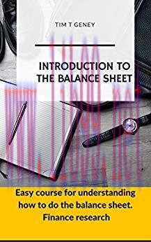 (PDF)Introduction to the balance sheet: Easy course for understanding how to do the balance she...