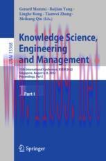 [PDF]Knowledge Science, Engineering and Management: 15th International Conference, KSEM 2022, S...