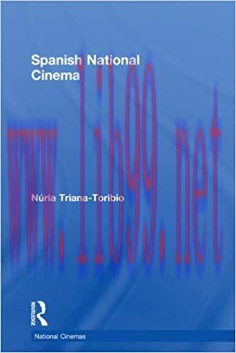 Spanish National Cinema (National Cinemas) 1st Edition,