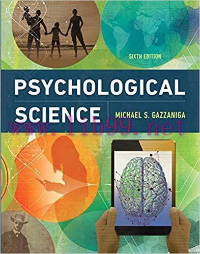 [PDF]Psychological Science 6th Edition [Michael Gazzaniga]