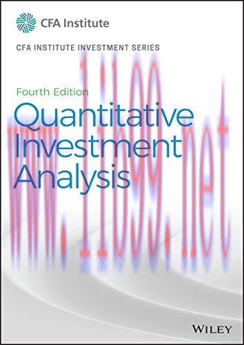 [FOX-Ebook]Quantitative Investment Analysis, 4th Edition