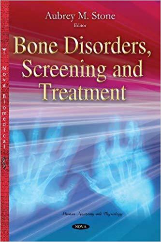 Bone Disorders, Screening and Treatment