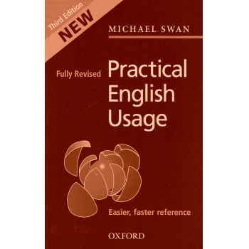 Practical English Usage by Michael Swan 3th edition
