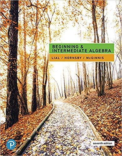 Beginning and Intermediate Algebra, 7th Edition [Margaret L. Lial]