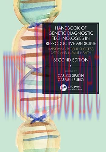 [AME]Handbook of Genetic Diagnostic Technologies in Reproductive Medicine: Improving Patient Su...