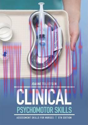 [PDF]Clinical Psychomotor Skills: Assessment tools for nursing students, 5th Edition [Joanne To...