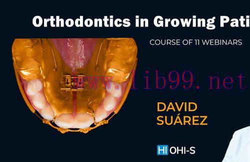 [AME]OHI-S Orthodontics in growing patients 2022 (Videos)