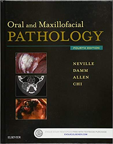 Oral and Maxillofacial Pathology 4th Edition