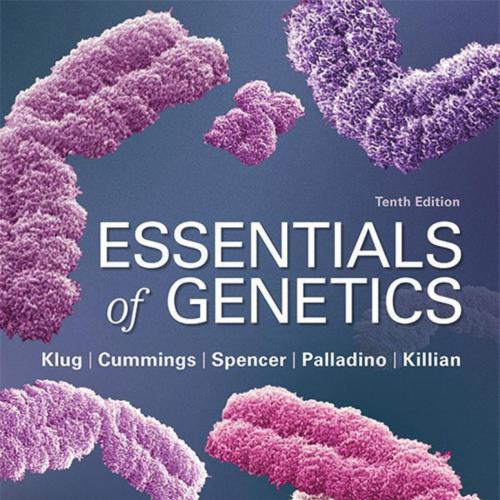 Essentials of Genetics 10th Edition