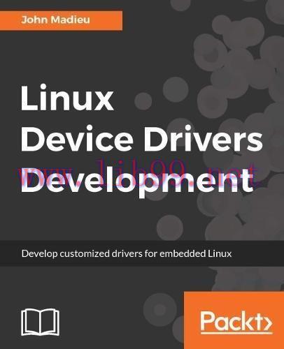 [FOX-Ebook]Linux Device Drivers Development