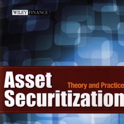 Asset Securitization-Theory and Practice - 4_8=8AB@0B_@